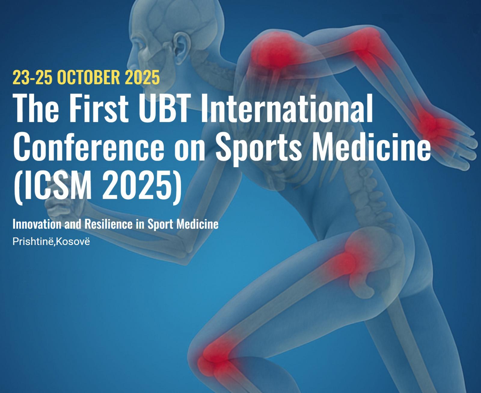 The First UBT International Conference on Sports Medicine ICSM 2025